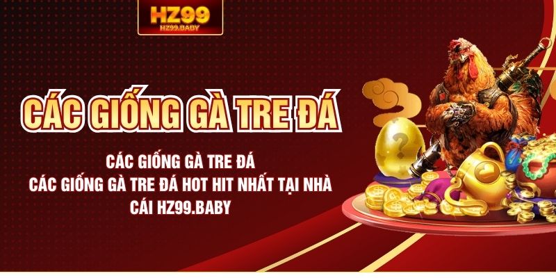 các giống gà tre đá