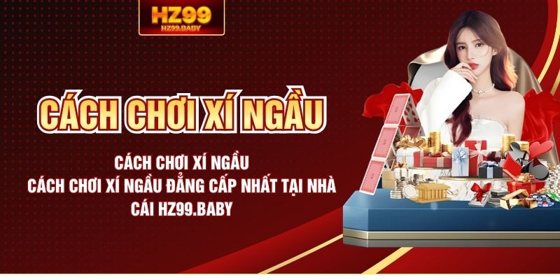 Cách chơi xí ngầu