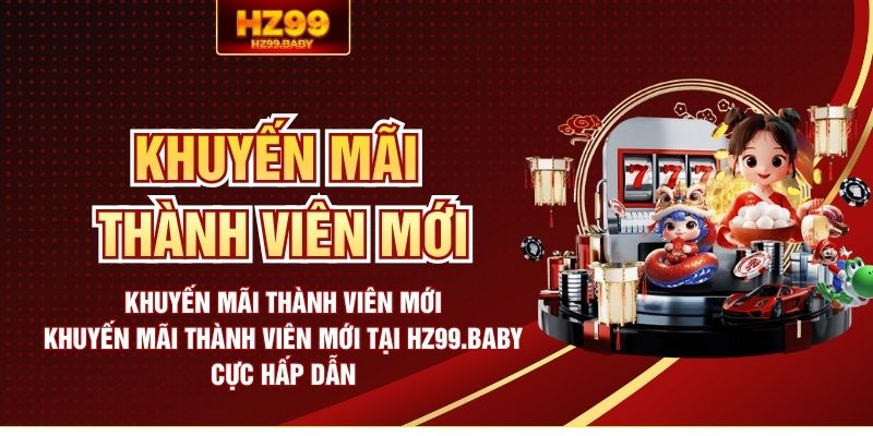 Khuyến mãi thành viên mới