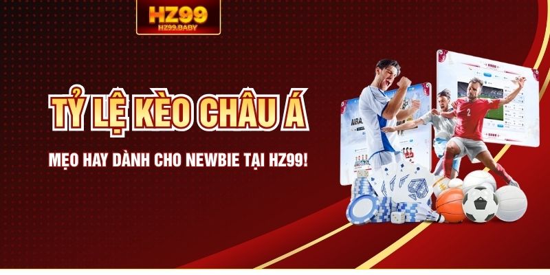 Tỷ lệ kèo Châu Á
