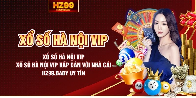 Xổ số Hà Nội Vip